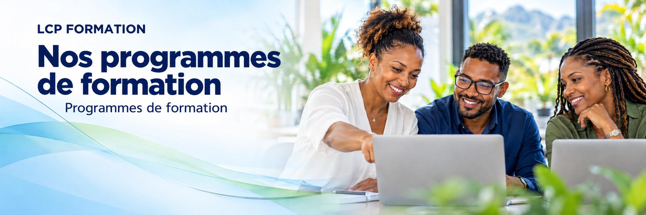LCP Formation — Nos programmes de formation